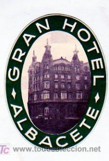 Postales: Etiqueta de hotel Albacete. 9,50 x 7 cm.