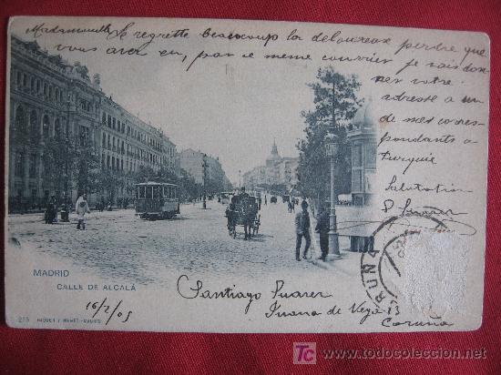 Postales: MADRID - CALLE DE ALCALA - Foto 1