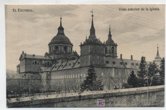 Postais: El Escorial.- Vista exterior de la Iglesia.