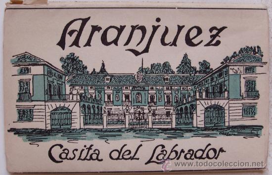 Postales: ARANJUEZ CASITA DEL LABRADOR - Foto 1