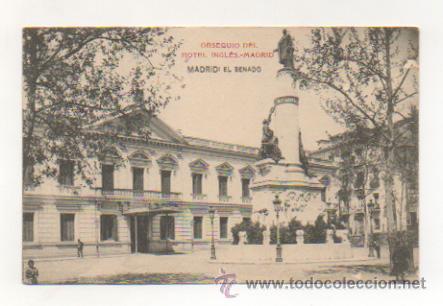 Postales: MADRID. EL SENADO. OBSEQUIO DEL HOTEL INGL&Eacute;S. - Foto 1