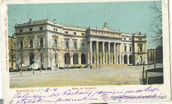 Postales: MADRID. BOLSA DE COMERCIO. CIRCULADA A FRANCIA EN 1904. - Foto 1