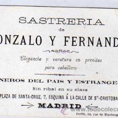 Postales: TARJETA CON PUBLICIDAD DE LA SASTRERIA DE GONZALO Y FERNANDEZ. ELEGANCIA, PLAZA STA CRUZ. MADRID.. Lote 25366523