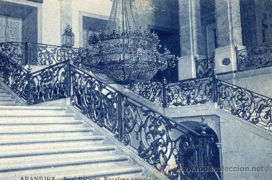 Postales: ARANJUEZ REAL PALACIO ESCALERA PRINCIPAL SIN CIRCULAR - Foto 1