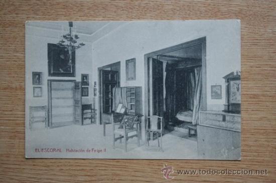 Postales: El Escorial. Habitaci&oacute;n de Felipe II.
