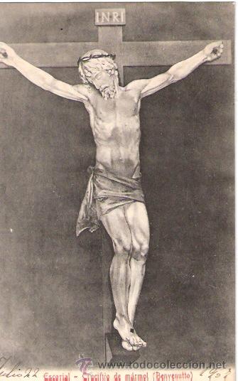 Cartoline: TARJETA POSTAL. EL ESCORIAL. CRUCIFIJO DE MARMOL, BENVENUTTO.