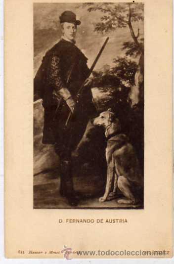 Postkarten: SERIE GENERAL. CUADROS. HAUSER Y MENET N&ordm; 644. Fernando de Austria Vel&aacute;zquez.