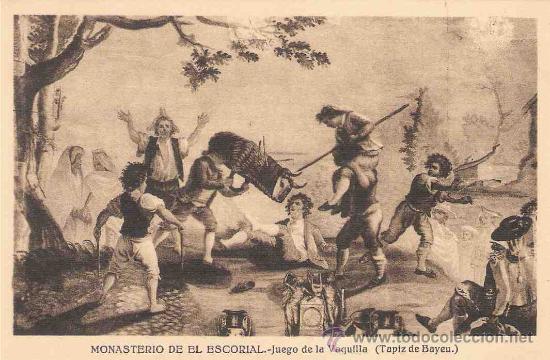 Postais: TARJETA POSTAL DE MADRID.MONASTERIO DE EL ESCORIAL.- JUEGO DE LA VAQUILLA- TAPIZ DE BAYEU,