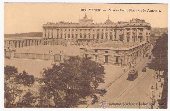Postcards: TARJETA POSTAL DE MADRID.108. PALACIO REAL.- PLAZA DE LA ARMERIA.