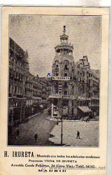 Postkarten: Hotel Irueta. Madris. Avenida Conde Pe&ntilde;alver.  Viuda de Irueta. Escrita. Sin circular.