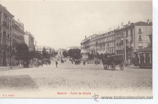 Postcards: Madrid - Calle de Alcal&aacute;. P.Z. 10162. Sin circular. Reverso dividido.