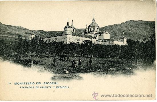 Postais: El Escorial. Monasterio. Fachadas de Oriente y Mediodia. Hauser y Menet, 19