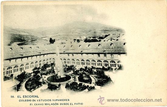 Cartoline: El Escorial. Colegio de Estudios Superiores. El cerro Malag&oacute;n desde el patio. Hauser y Menet, 59