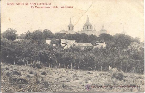 Postales: PS1098 SAN LORENZO 'EL MONASTERIO DESDE LOS PINOS'. CASTA&Ntilde;EIRA Y &Aacute;LVAREZ. CIRCULADA EN 1923