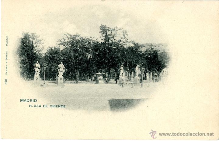Postales: Plaza de Oriente. 870 Hauser y Menet