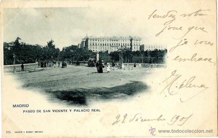 Postales: Paseo de San Vicente y Palacio Real. 704 Hauser y Menet