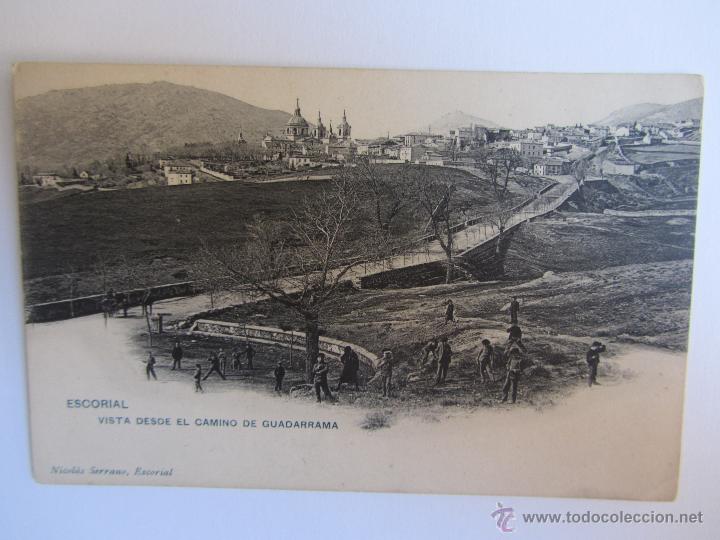 Postcards: Postal antigua de El Escorial. Vista desde el camino de Guadarrama. Hauser y Menet. Nicolas Serrano.
