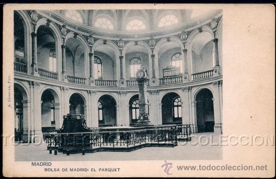 Postcards: POSTAL BOLSA DE MADRID EL PARQUET . A. Canovas ca a&ntilde;o 1900.