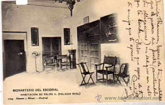 Postales: Monasterio del Escorial. Habitaci&oacute;n del Felipe II (palacio Real). 1104 Hauser y Menet.