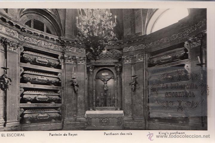 Postales: POSTAL - ESCORIAL PANTEON REYES ED. MANIPEL REG. N&ordm; 142205 - NO CIRCULADA