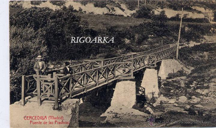 Postales: CERCEDILLA (MADRID).-  PUENTE DE LAS PRADERAS - Foto 1