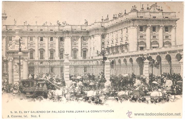 Postales: MADRID S.M. EL REY ALFONSO XIII SALIENDO DE PALACIO PARA JURAR LA CONSTITUCI&Oacute;N