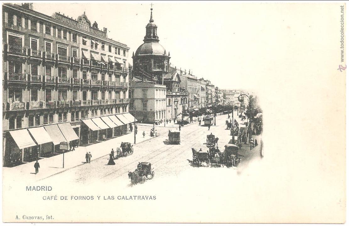 Postales: MADRID CAF&Eacute; DE FORNOS Y LAS CALATRAVAS