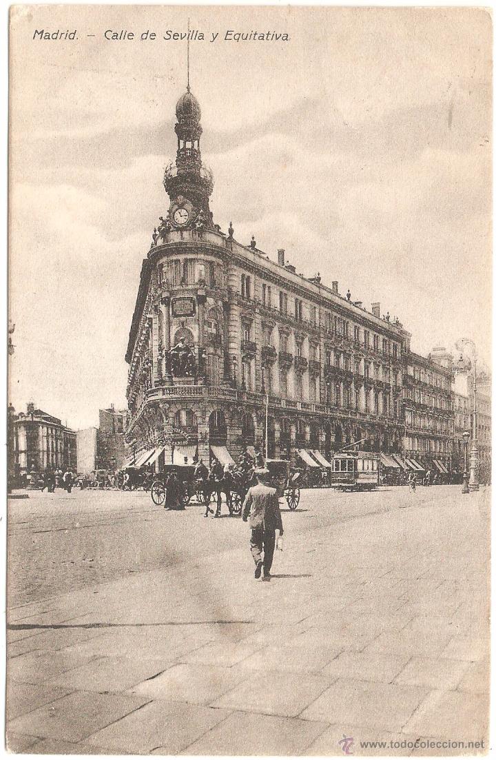 Postales: Madrid Calle de Sevilla y Equitativa 1911