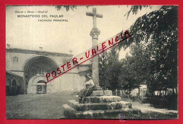 Postkarten: POSTAL MONASTERIO DEL PAULAR , FACHADA PRINCIPAL ,ORIGINAL , P82453