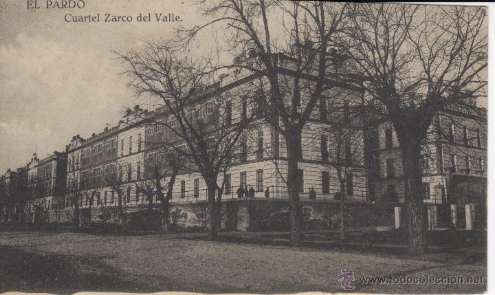 Postales: postal del pardo madrid cuartel zarco del valle - Foto 1