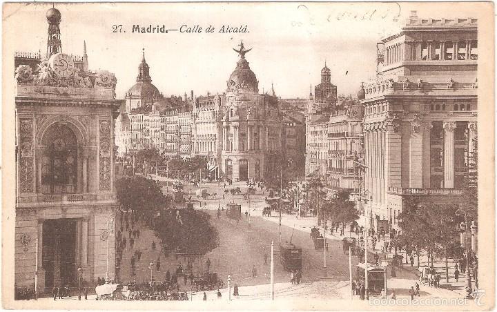 Postales: MADRID CALLE DE ALCAL&Aacute; 1919