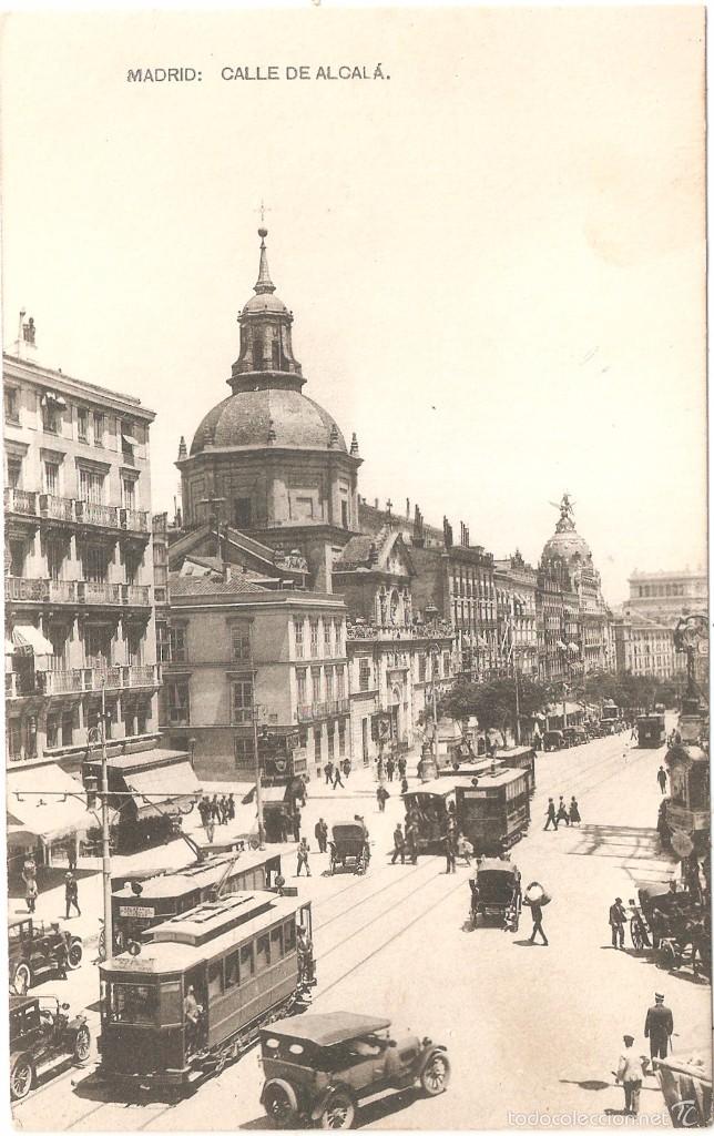 Postales: MADRID CALLE DE ALCALA - Foto 1