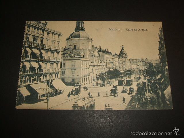 Postales: MADRID CALLE DE ALCALA - Foto 1