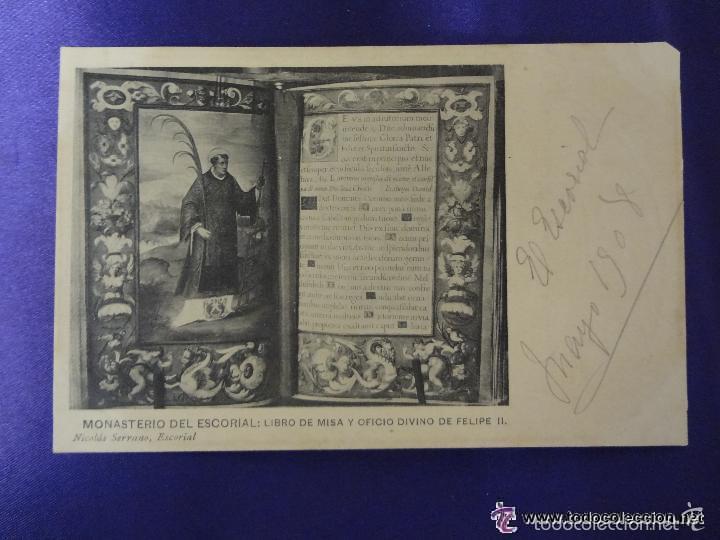 Postales: MONASTERIO DEL ESCORIAL: LIBRO DE LA MISA Y OFICIO DIVINO DE FELIPE II. NICOLAS SERRANO, ESCORIAL