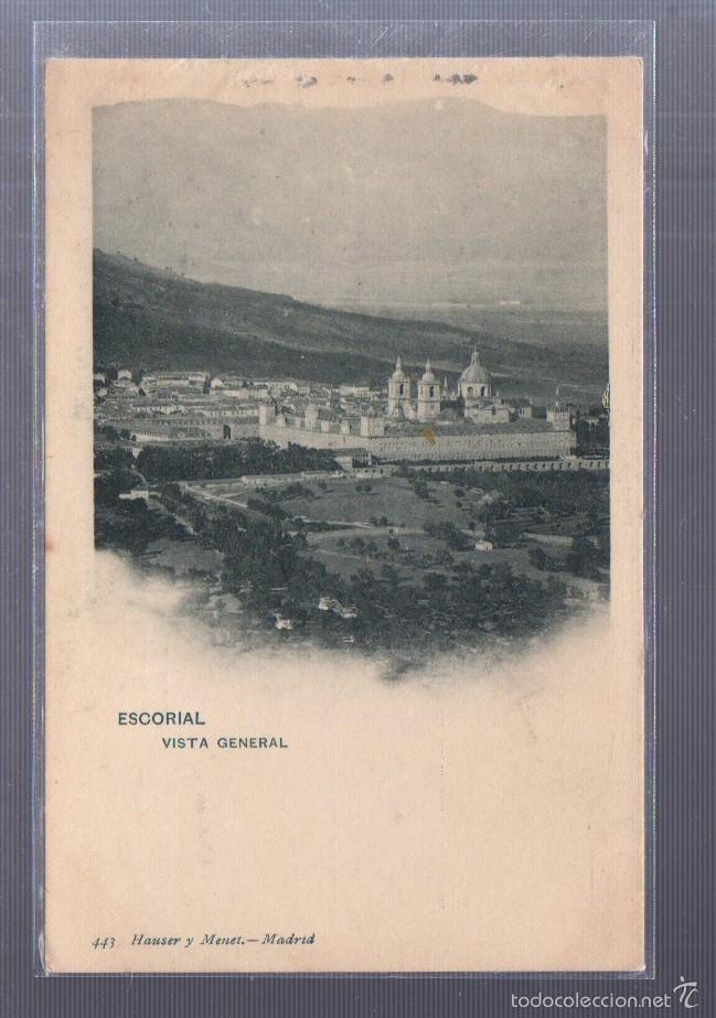 Postcards: TARJETA POSTAL DE EL ESCORIAL - VISTA GENERAL. 443. HAUSER Y MENET