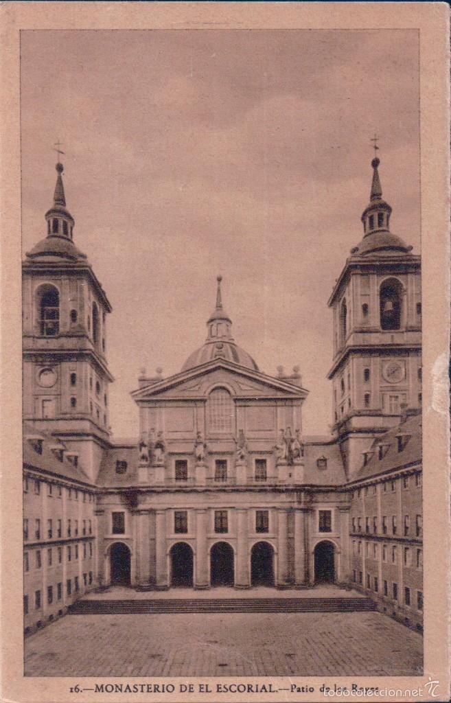 Postkarten: POSTAL 16 MONASTERIO DE EL ESCORIAL- PATIO DE LOS REYES. H.A.E