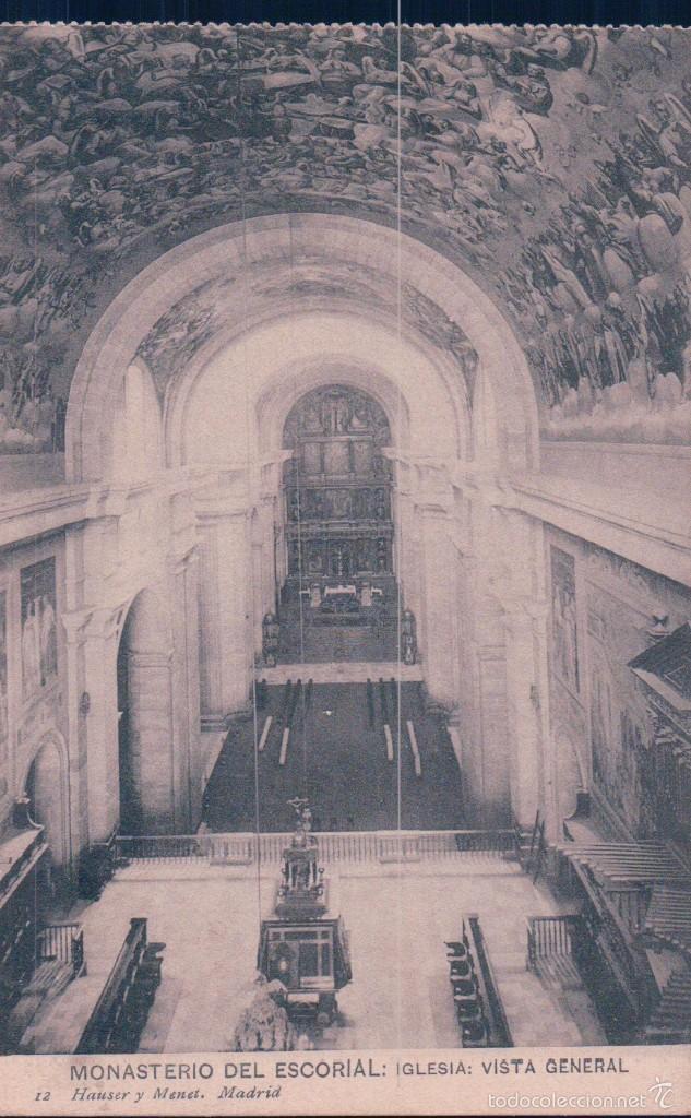 Postais: POSTAL DEL ESCORIAL - MONASTERIO, IGLESIA - ED. HAUSER Y MENET - N&ordm; 12. CIRCULADA - VER REVERSO
