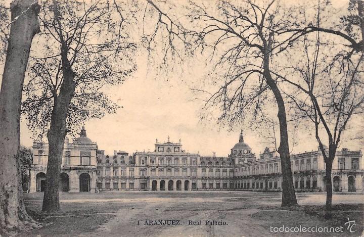 Postales: ARANJUEZ (MADRID).- REAL PALACIO - Foto 1