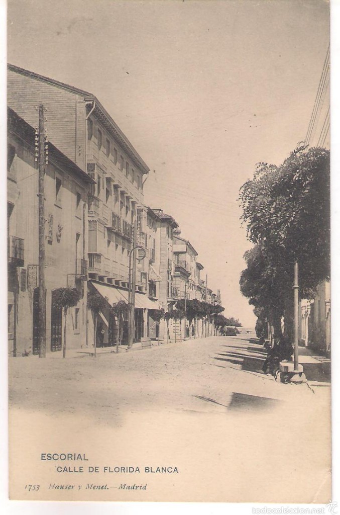 Postales: POSTAL DE EL ESCORIAL -CALLE DE FLORIDA BLANCA .