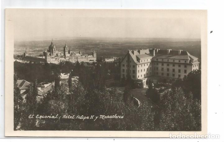 Postales: EL ESCORIAL .- HOTEL FELIPE II Y MONASTERIO .- POSTAL FOTOGRAFICA