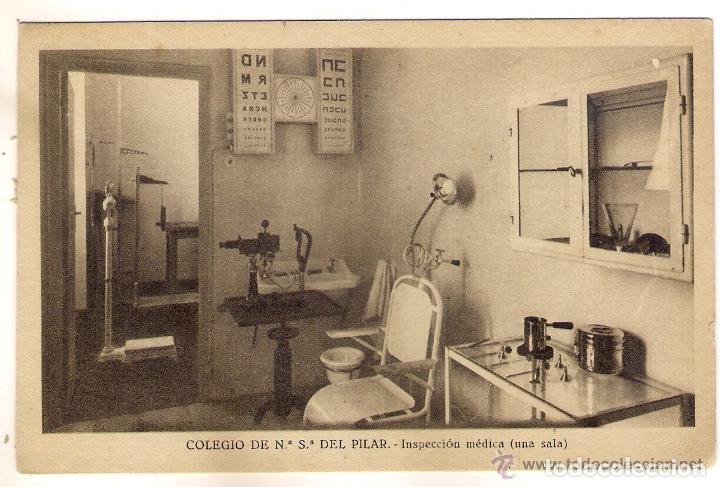 Postales: -59475 POSTAL COLEGIO NUESTRA SE&Ntilde;ORA DEL PILAR, SALA INSPECCION MEDICA, MARIANISTAS
