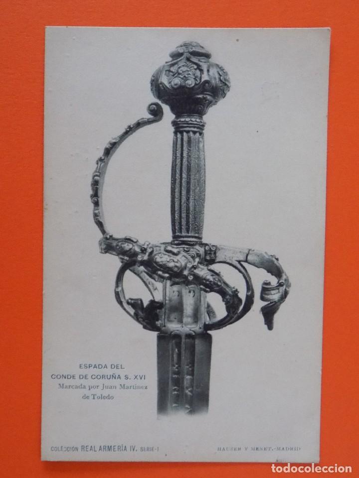 Postales: COLECCION REAL ARMERIA IV SERIE 1 -ESPADA DEL CONDE DE LA CORU&Ntilde;A S. XVI -HAUSER Y MENET. R-7588