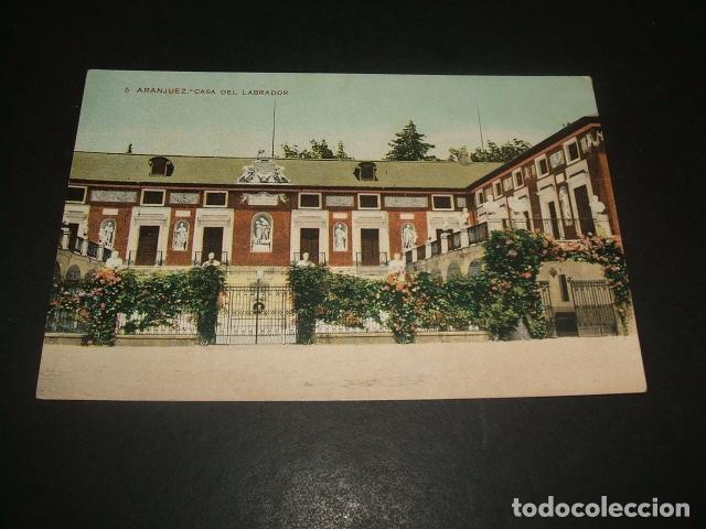Postales: ARANJUEZ CASA DEL LABRADOR - Foto 1