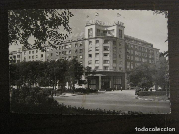 Postcards: MADRID-HOTEL CASTELLANA HILTON-GARCIA GARRABELLA Y CIA-POSTAL ANTIGUA-(57.257)