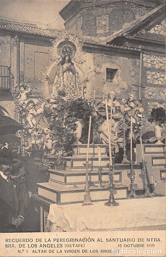 Postkarten: GETAFE (MADRID).- RECUERDO DE LA PEREGRINACI&Oacute;N AL SANTUARIO DE NTRA SRA DE LOS ANGELES.- CELEBRANDO