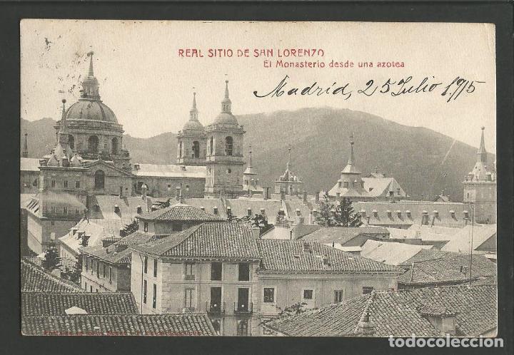 Postcards: REAL SITIO DE SAN LORENZO-EL MONASTERIO DESDE UNA AZOTEA-FOTOTIPIA CASTA&Ntilde;EIRA-VER REVERSO-(59.045)