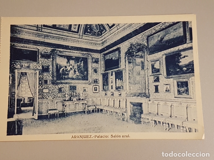 Postales: Aranjuez Madrid palacio sal&oacute;n azul - Foto 1