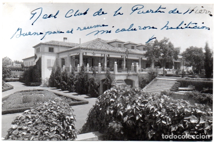 Postkarten: PS8232 MADRID \'REAL CLUB DE LA PUERTA DE HIERRO\'. FOTOGR&Aacute;FICA. CIRCULADA. A&Ntilde;OS 50