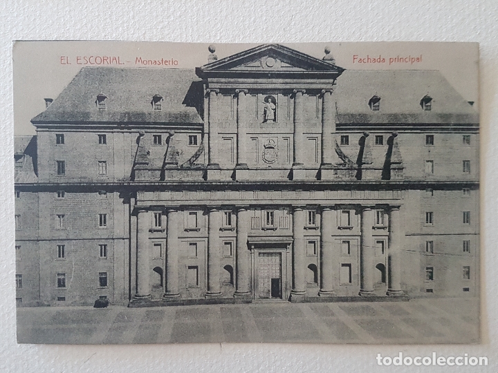 Postales: FACHADA PRINCIPAL MONASTERIO DE EL ESCORIAL MADRID - Foto 1