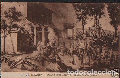 Postcards: POSTAL MONASTERIO DE EL ESCORIAL PALACIO REAL MERIENDA CAMPESTRE BAYEU CC02886